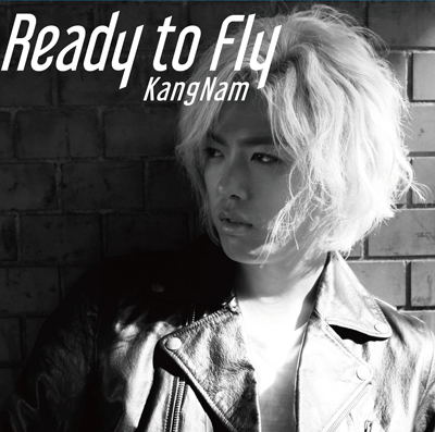 カンナム,KangNam,滑川康男,Ready to Fly,PON